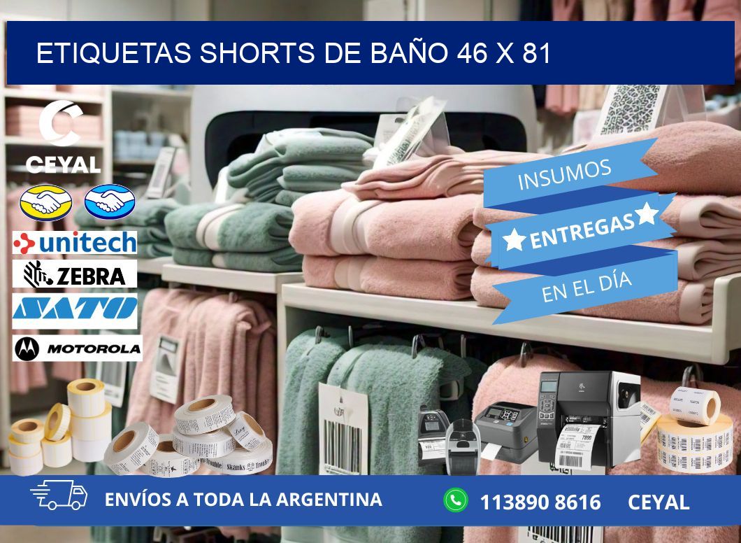 ETIQUETAS SHORTS DE BAÑO 46 x 81