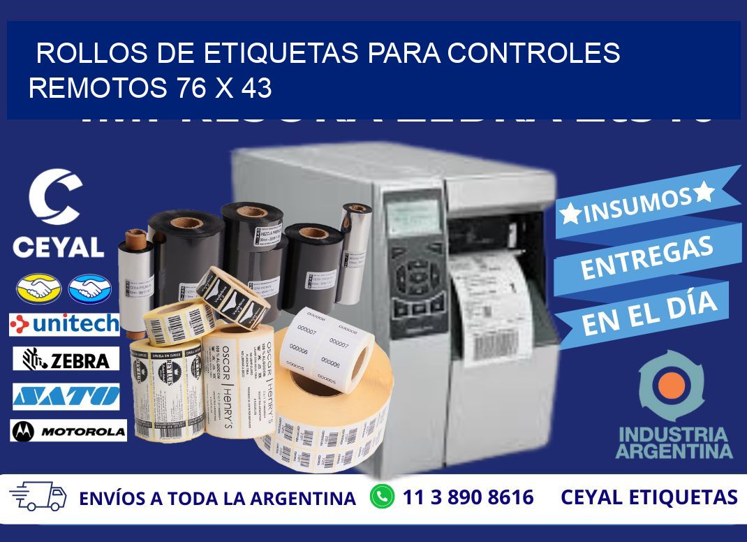ROLLOS DE ETIQUETAS PARA CONTROLES REMOTOS 76 x 43