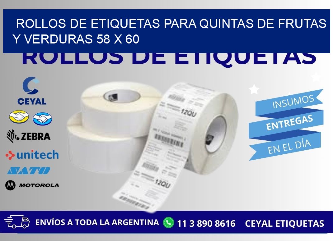 ROLLOS DE ETIQUETAS PARA QUINTAS DE FRUTAS Y VERDURAS 58 x 60