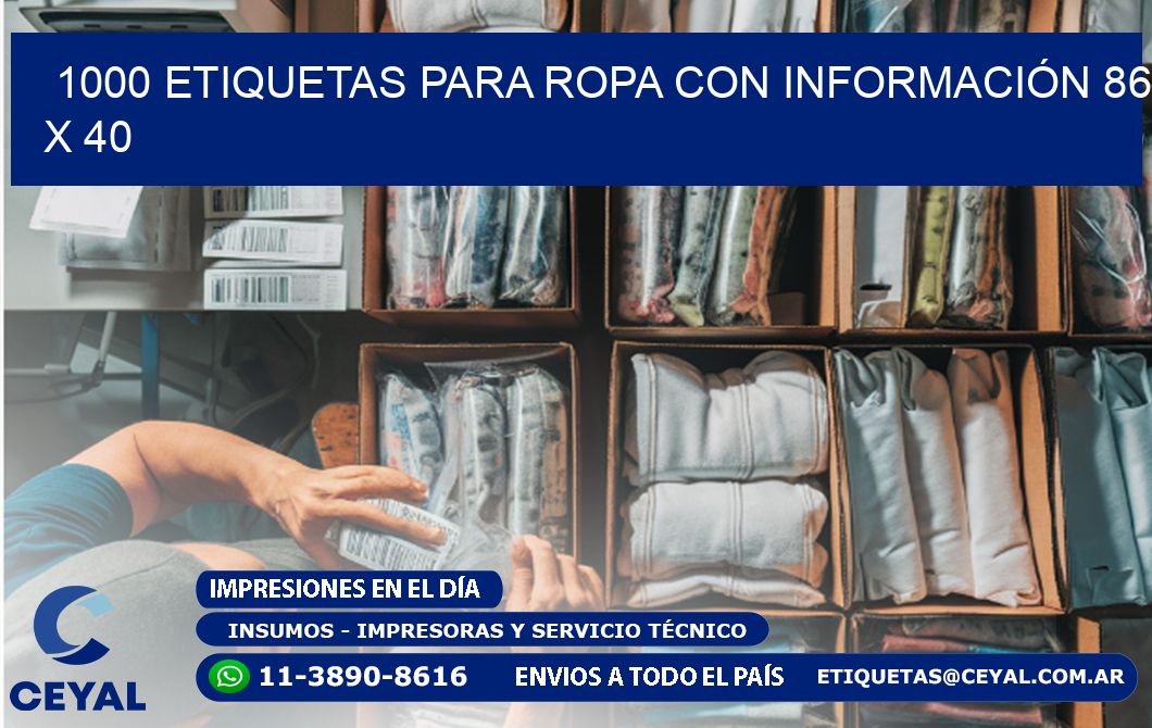 1000 ETIQUETAS PARA ROPA CON INFORMACIÓN 86 x 40