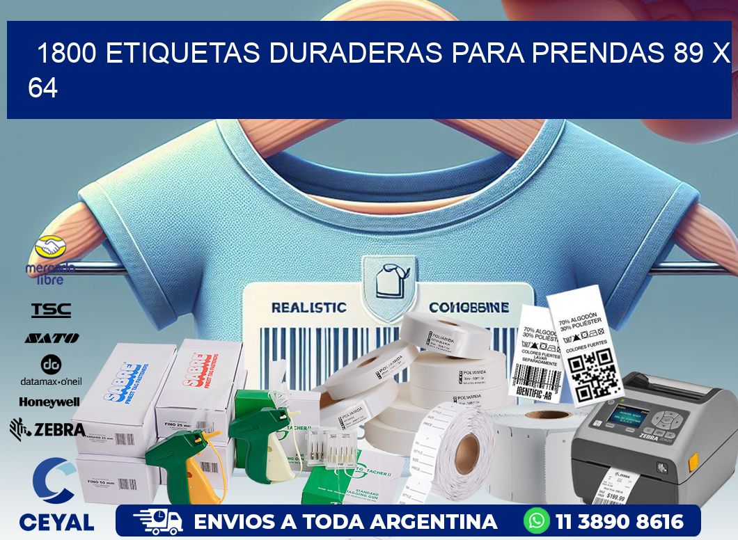 1800 ETIQUETAS DURADERAS PARA PRENDAS 89 x 64