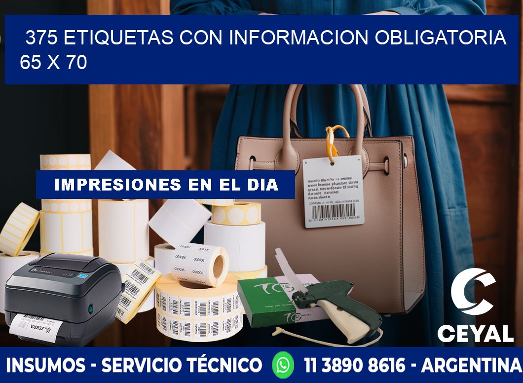 375 ETIQUETAS CON INFORMACION OBLIGATORIA 65 x 70