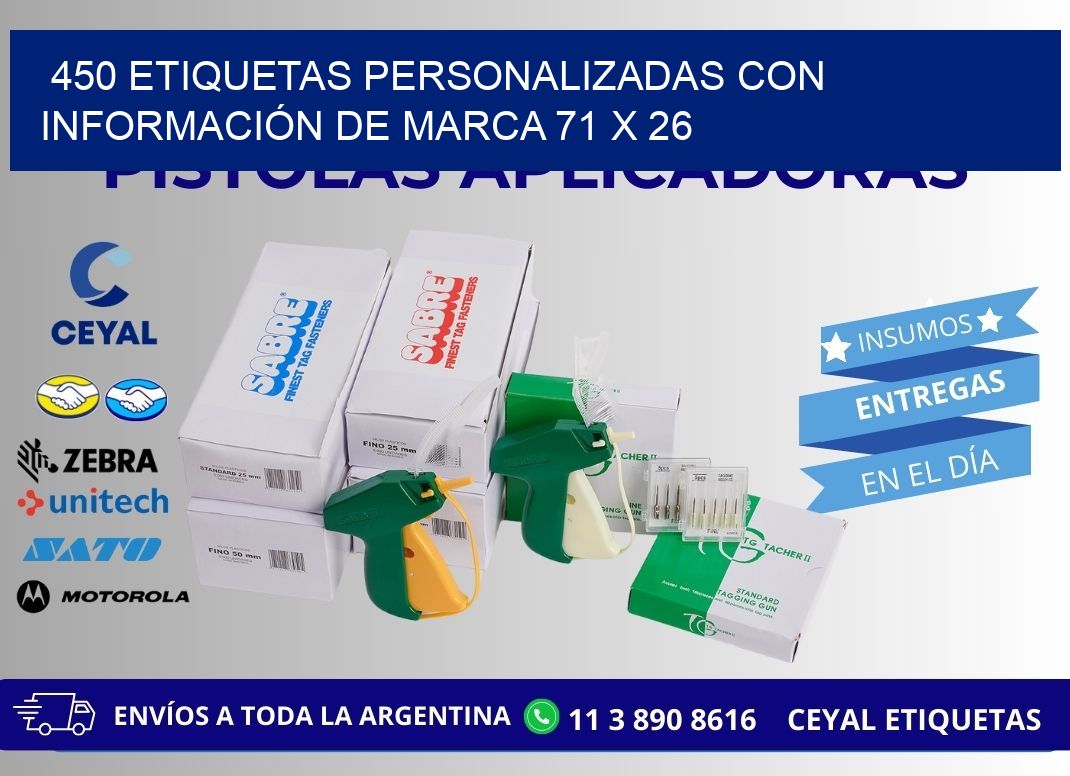 450 ETIQUETAS PERSONALIZADAS CON INFORMACIÓN DE MARCA 71 x 26