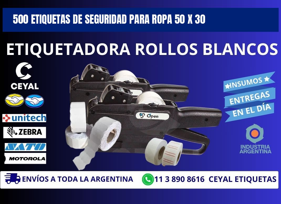 500 ETIQUETAS DE SEGURIDAD PARA ROPA 50 x 30