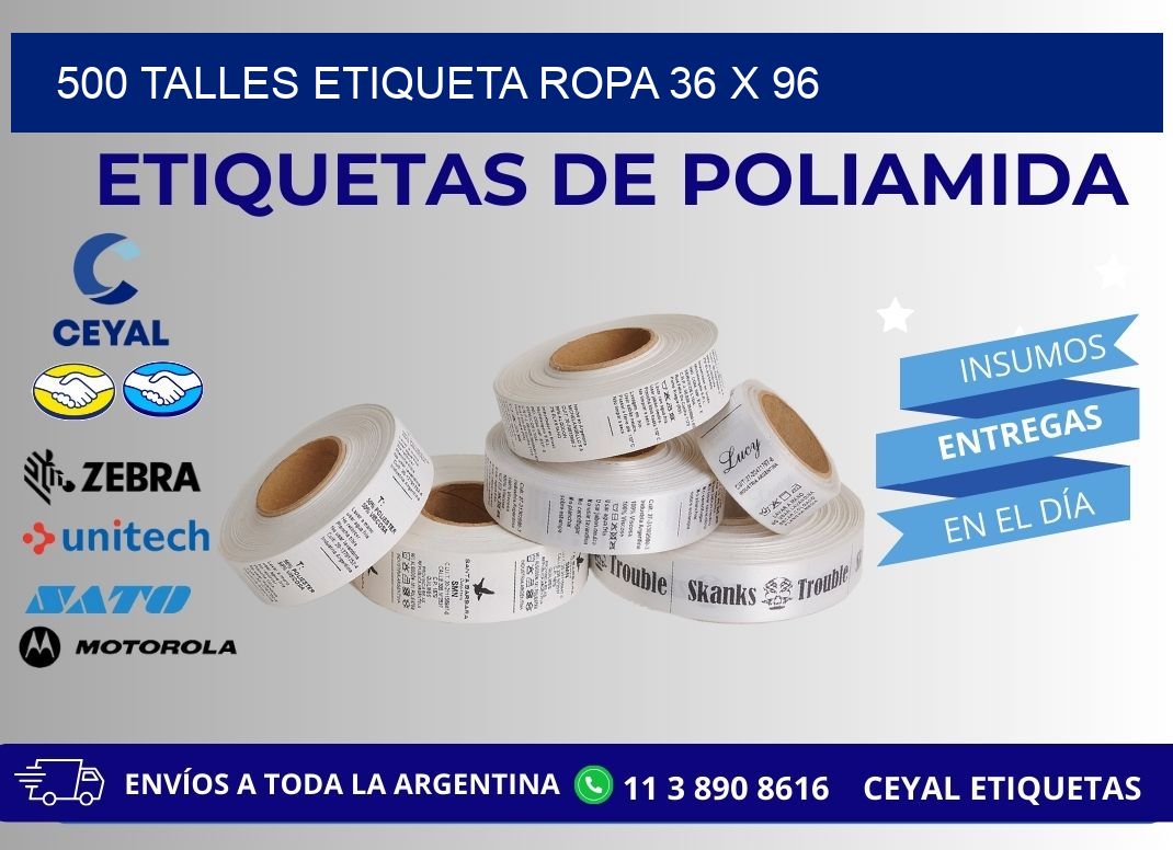 500 TALLES ETIQUETA ROPA 36 x 96
