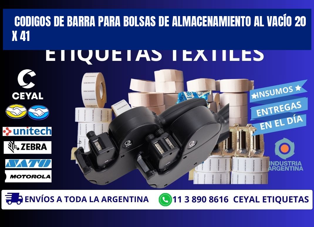 CODIGOS DE BARRA PARA BOLSAS DE ALMACENAMIENTO AL VACÍO 20 x 41