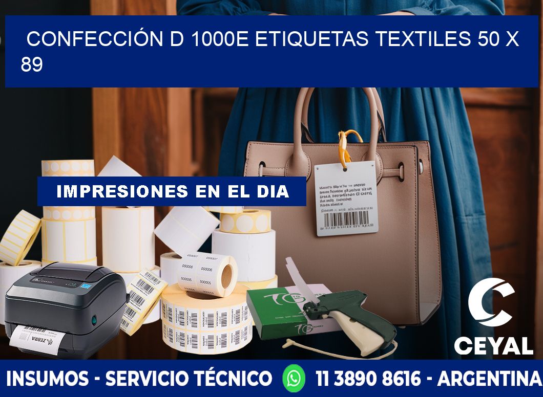 CONFECCIÓN D 1000E ETIQUETAS TEXTILES 50 x 89