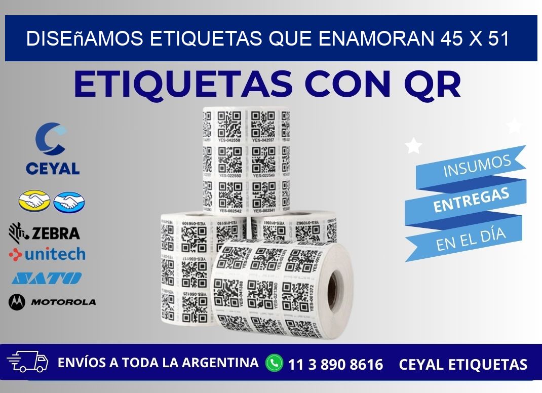 Diseñamos Etiquetas que Enamoran 45 x 51