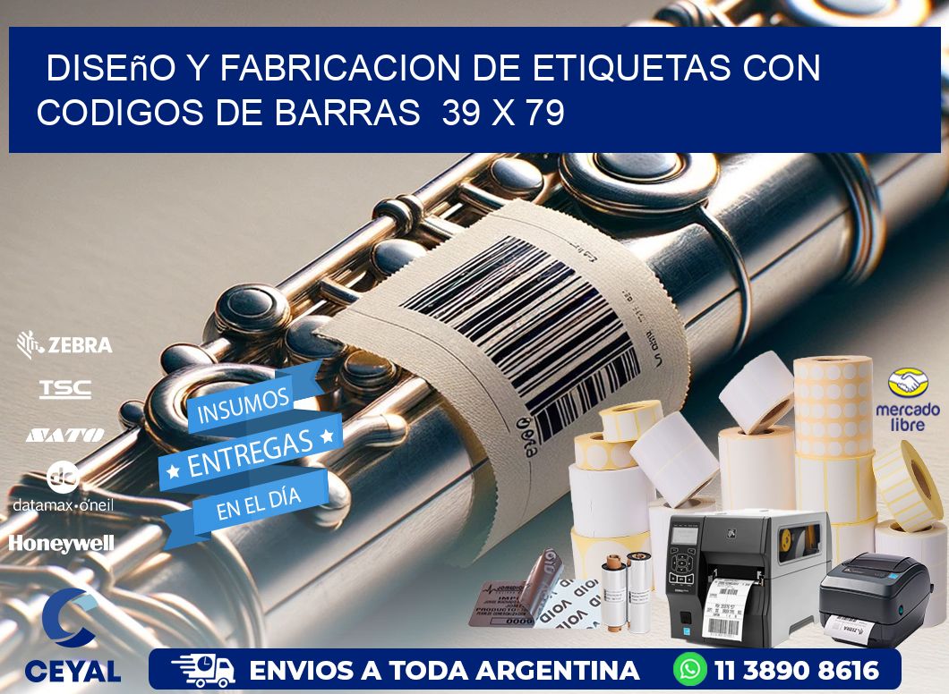 Diseño y Fabricacion de Etiquetas con Codigos de Barras 39 x 79