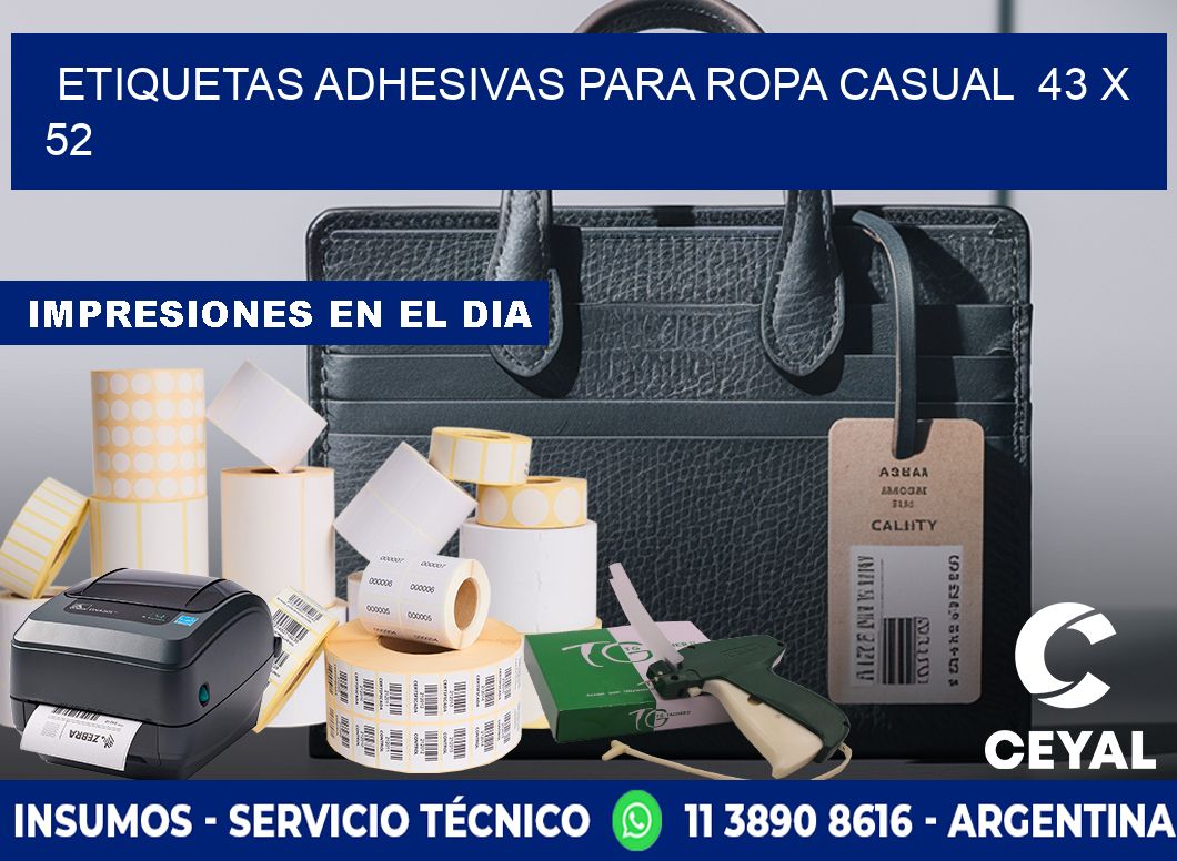 ETIQUETAS ADHESIVAS PARA ROPA CASUAL  43 x 52
