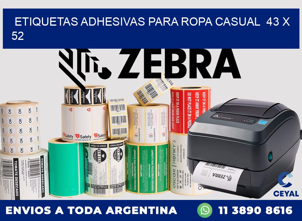 ETIQUETAS ADHESIVAS PARA ROPA CASUAL  43 x 52