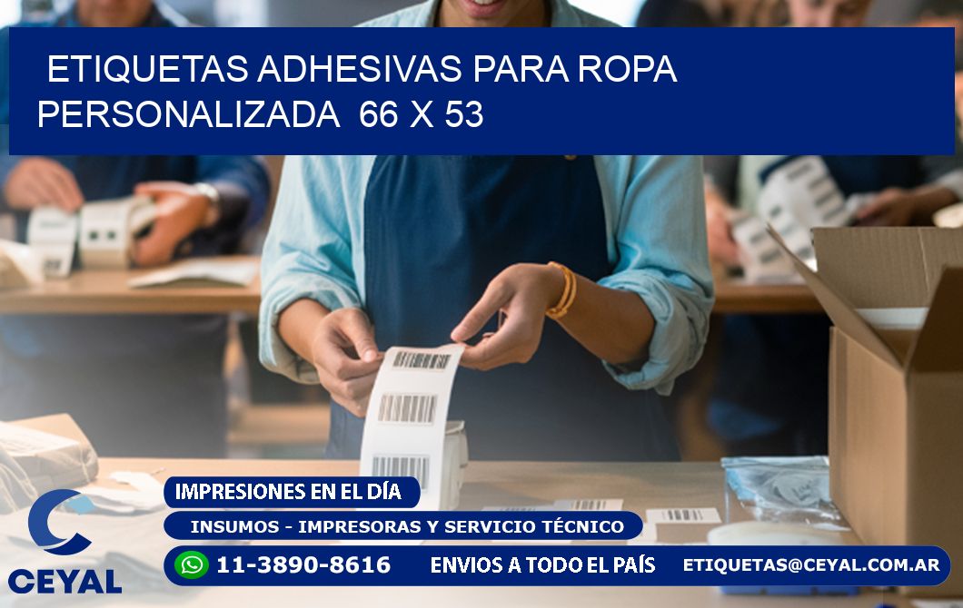 ETIQUETAS ADHESIVAS PARA ROPA PERSONALIZADA  66 x 53