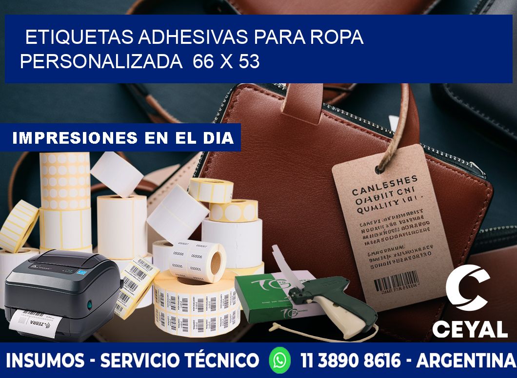 ETIQUETAS ADHESIVAS PARA ROPA PERSONALIZADA  66 x 53