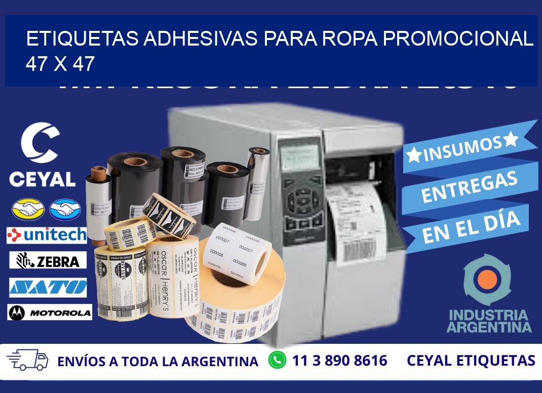 ETIQUETAS ADHESIVAS PARA ROPA PROMOCIONAL 47 x 47