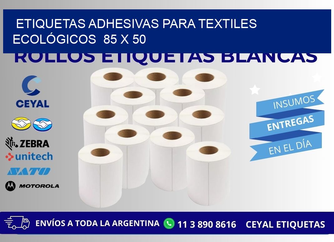 ETIQUETAS ADHESIVAS PARA TEXTILES ECOLÓGICOS  85 x 50