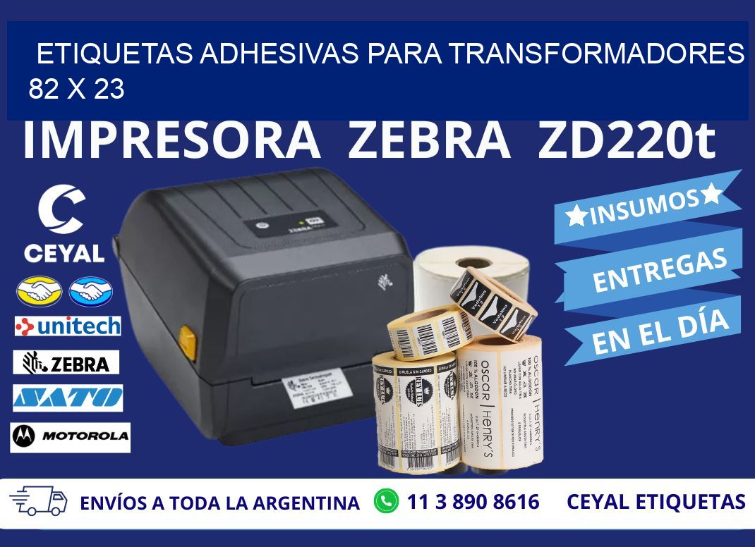 ETIQUETAS ADHESIVAS PARA TRANSFORMADORES 82 x 23