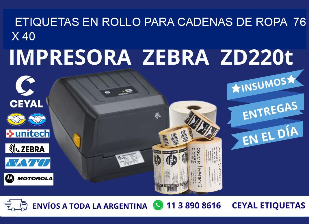 ETIQUETAS EN ROLLO PARA CADENAS DE ROPA  76 x 40