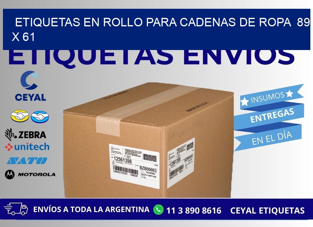 ETIQUETAS EN ROLLO PARA CADENAS DE ROPA 89 x 61