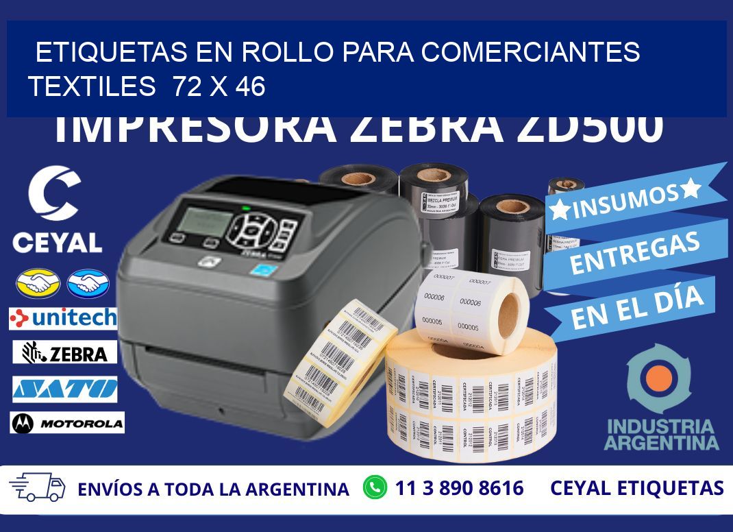 ETIQUETAS EN ROLLO PARA COMERCIANTES TEXTILES  72 x 46
