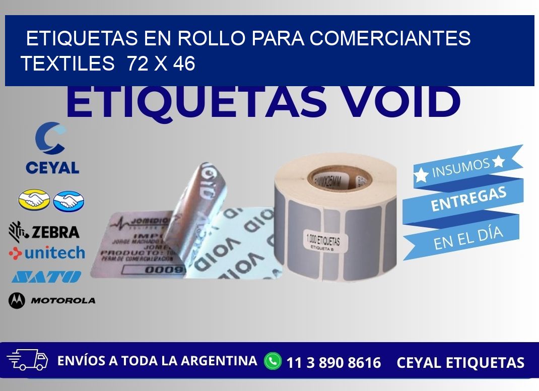 ETIQUETAS EN ROLLO PARA COMERCIANTES TEXTILES  72 x 46