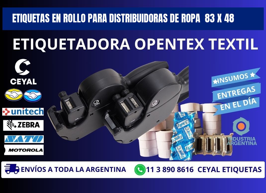 ETIQUETAS EN ROLLO PARA DISTRIBUIDORAS DE ROPA  83 x 48