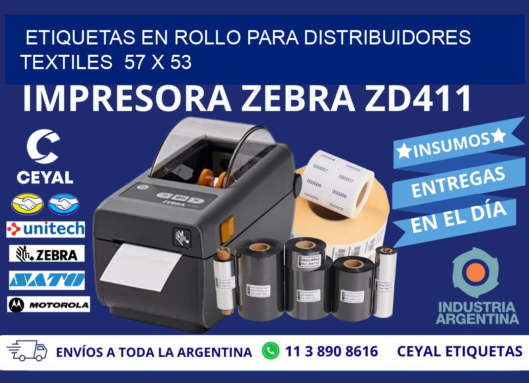 ETIQUETAS EN ROLLO PARA DISTRIBUIDORES TEXTILES  57 x 53