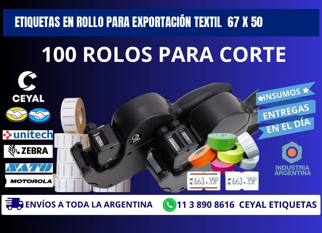 ETIQUETAS EN ROLLO PARA EXPORTACIÓN TEXTIL  67 x 50
