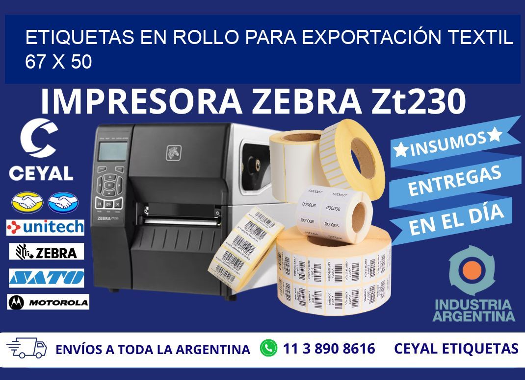 ETIQUETAS EN ROLLO PARA EXPORTACIÓN TEXTIL  67 x 50