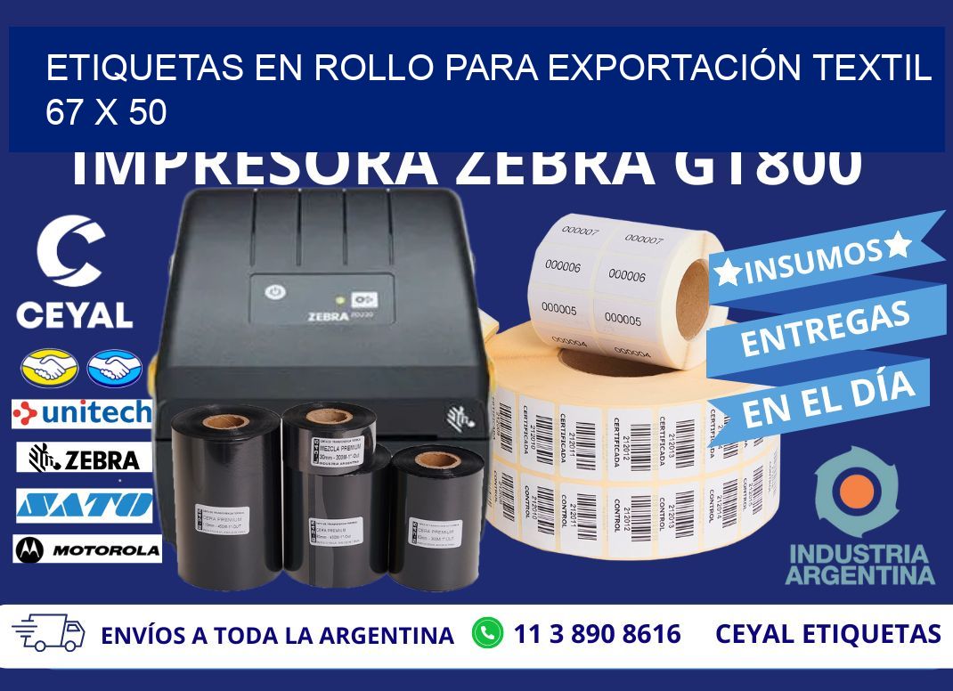 ETIQUETAS EN ROLLO PARA EXPORTACIÓN TEXTIL  67 x 50