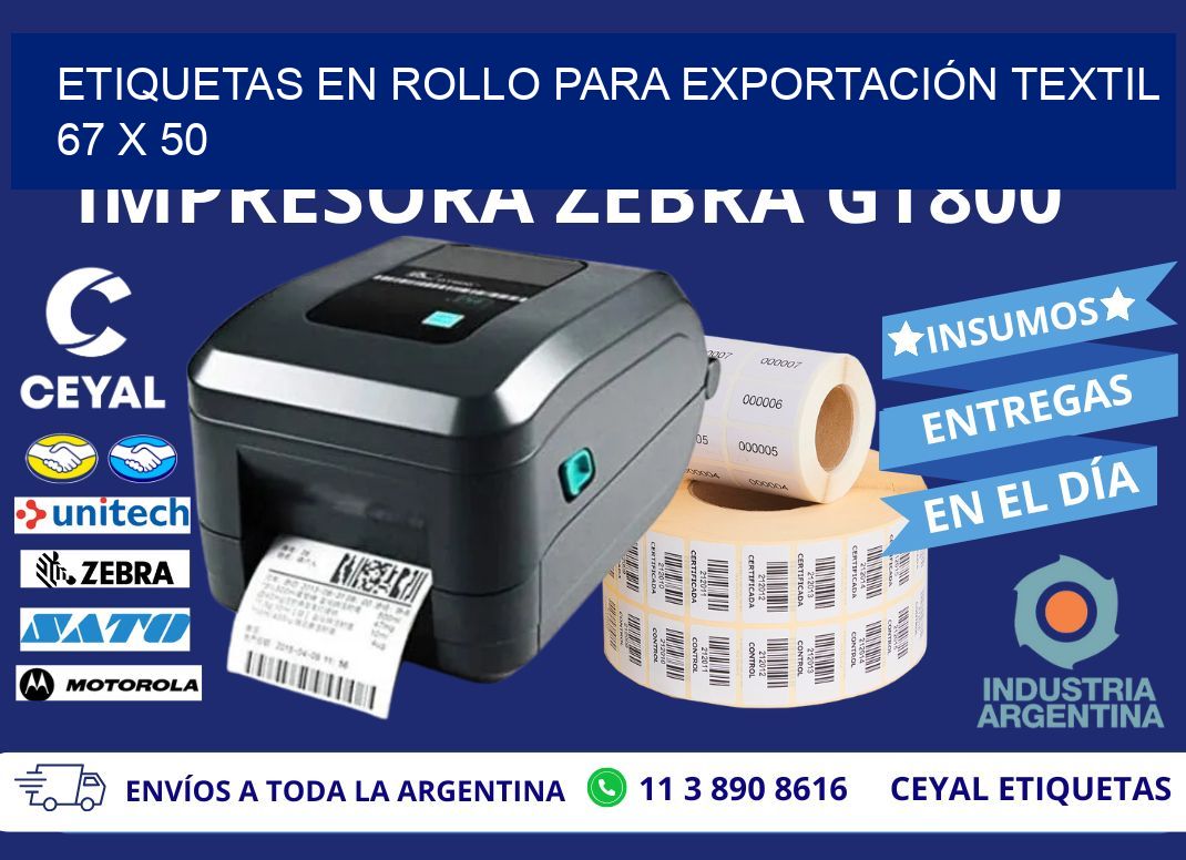 ETIQUETAS EN ROLLO PARA EXPORTACIÓN TEXTIL  67 x 50