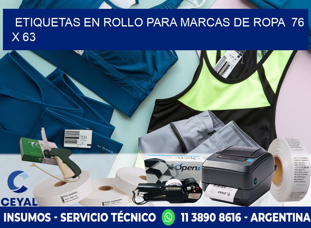 ETIQUETAS EN ROLLO PARA MARCAS DE ROPA  76 x 63