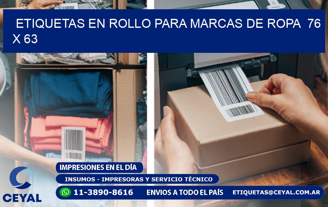 ETIQUETAS EN ROLLO PARA MARCAS DE ROPA  76 x 63