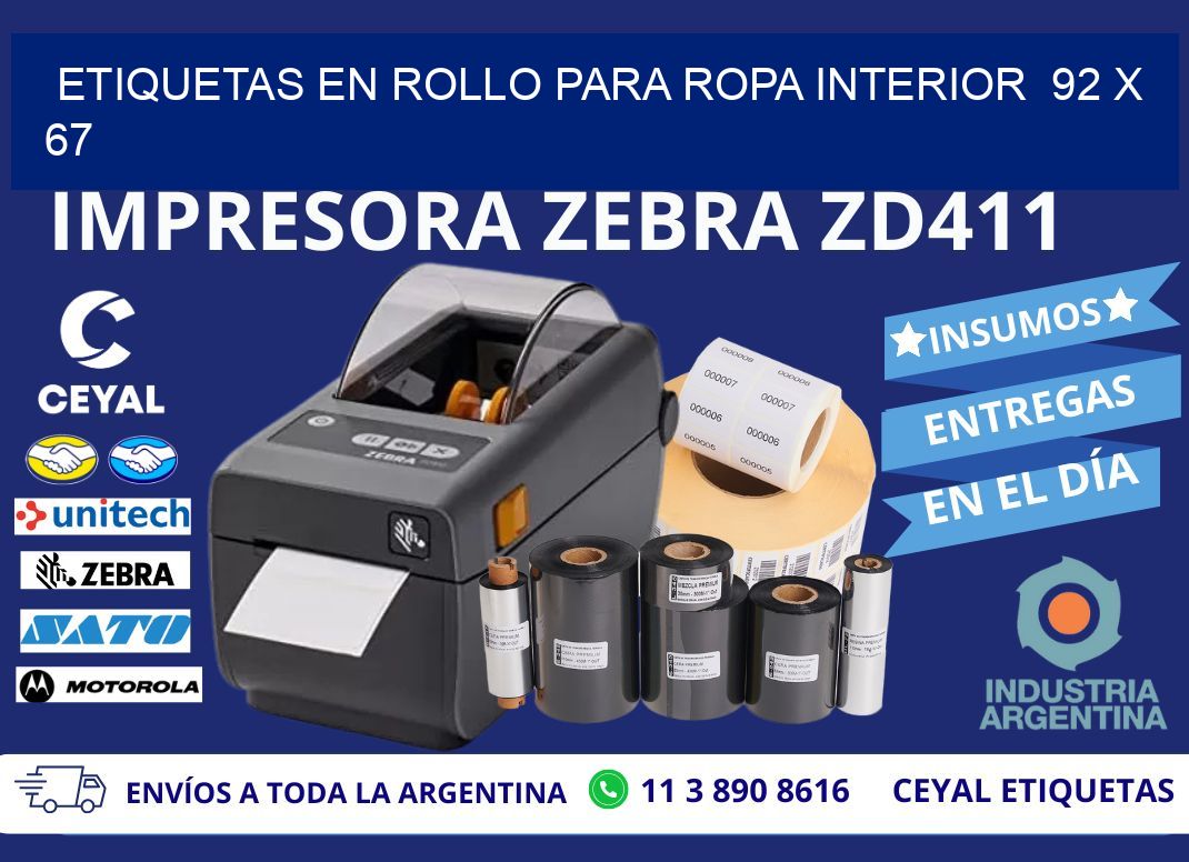 ETIQUETAS EN ROLLO PARA ROPA INTERIOR 92 x 67