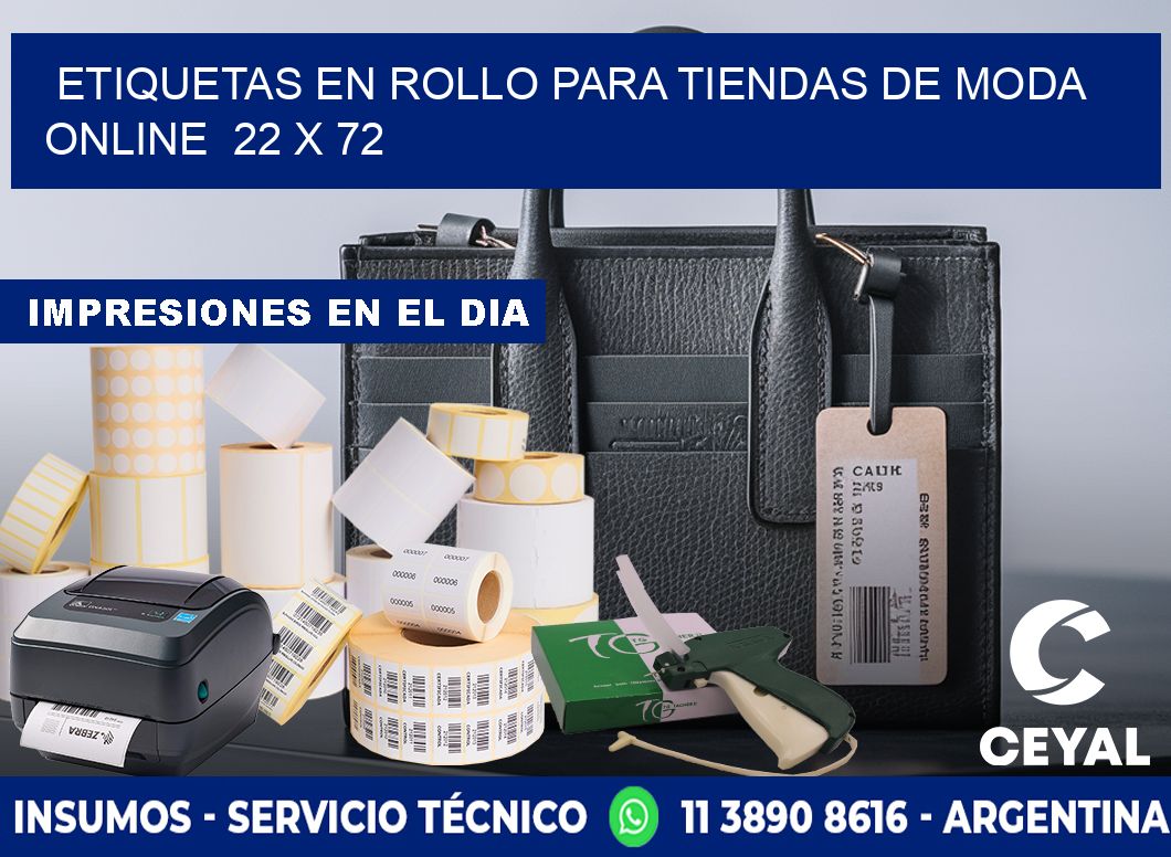 ETIQUETAS EN ROLLO PARA TIENDAS DE MODA ONLINE  22 x 72