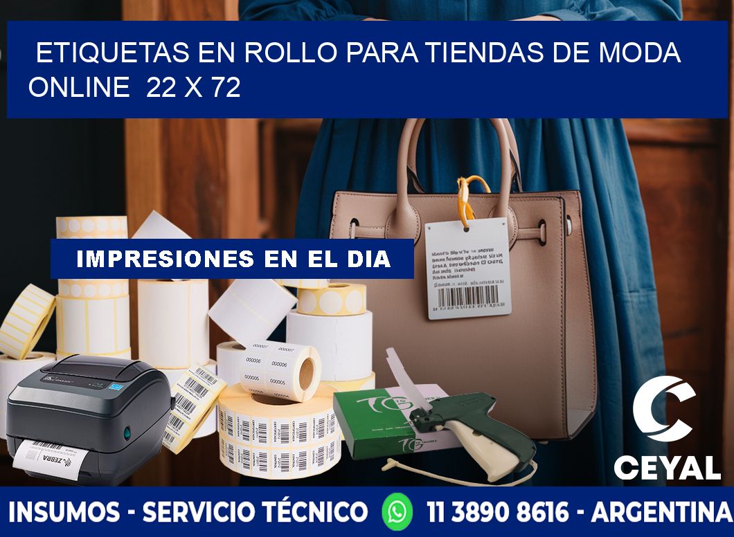 ETIQUETAS EN ROLLO PARA TIENDAS DE MODA ONLINE  22 x 72