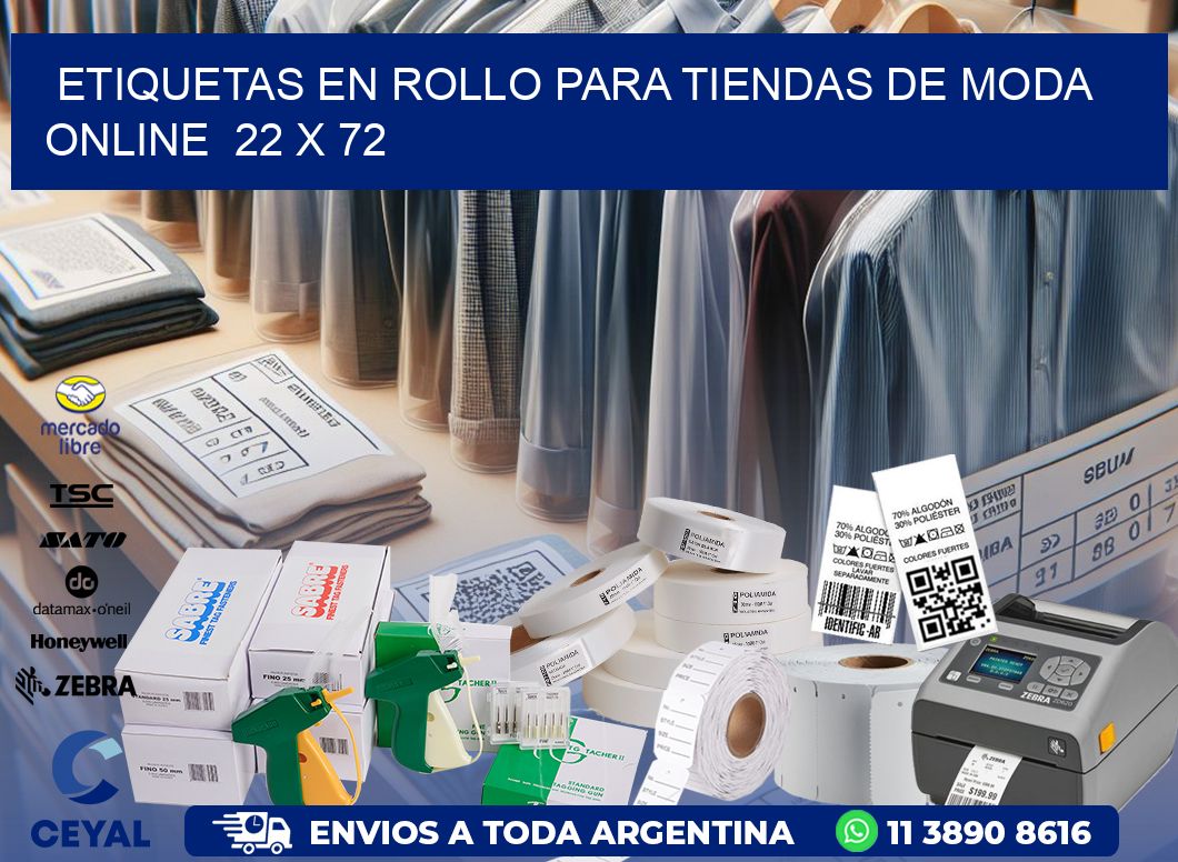 ETIQUETAS EN ROLLO PARA TIENDAS DE MODA ONLINE  22 x 72