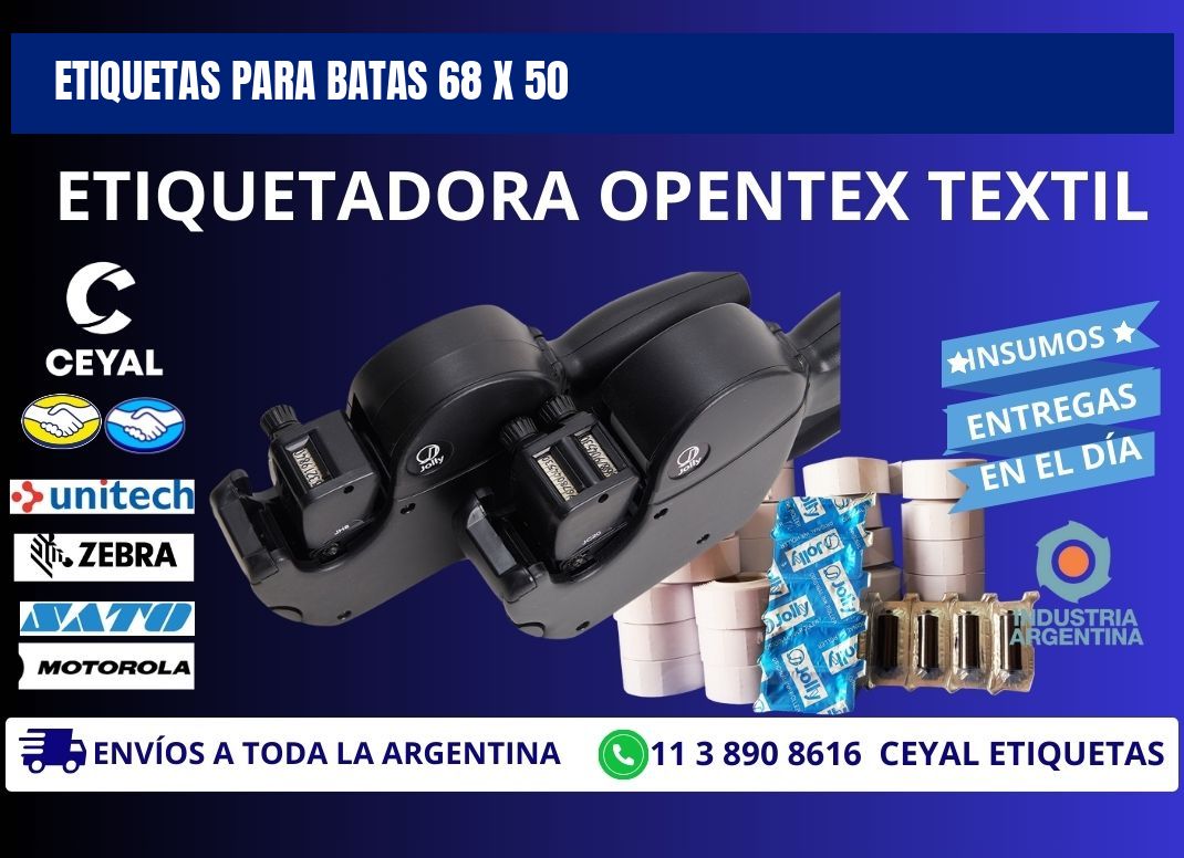 ETIQUETAS PARA BATAS 68 x 50