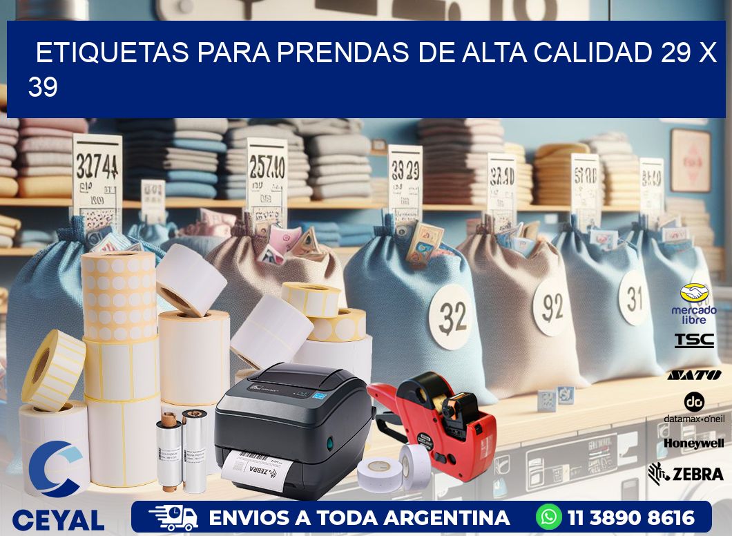 ETIQUETAS PARA PRENDAS DE ALTA CALIDAD 29 x 39