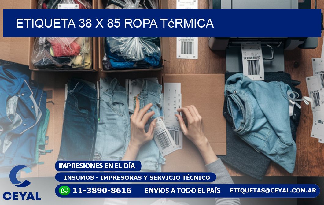 Etiqueta 38 x 85 ropa térmica