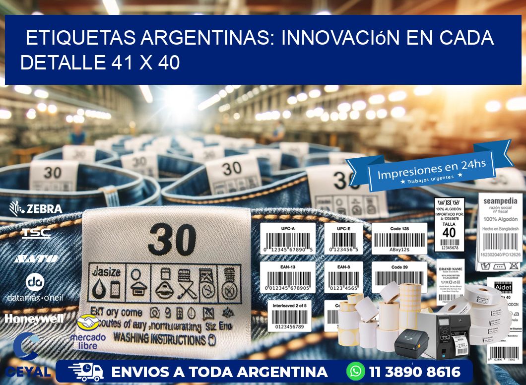 Etiquetas Argentinas: Innovación en Cada Detalle 41 x 40