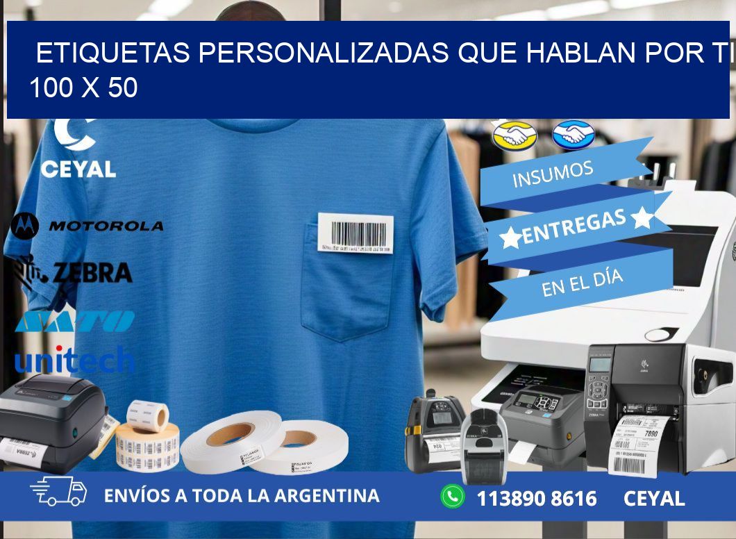 Etiquetas Personalizadas que Hablan por Ti 100 x 50