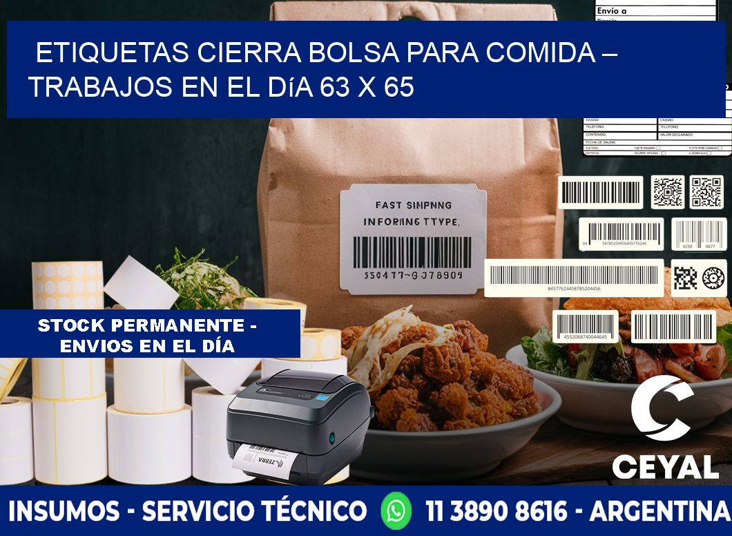 Etiquetas cierra bolsa para comida – Trabajos en el día 63 x 65