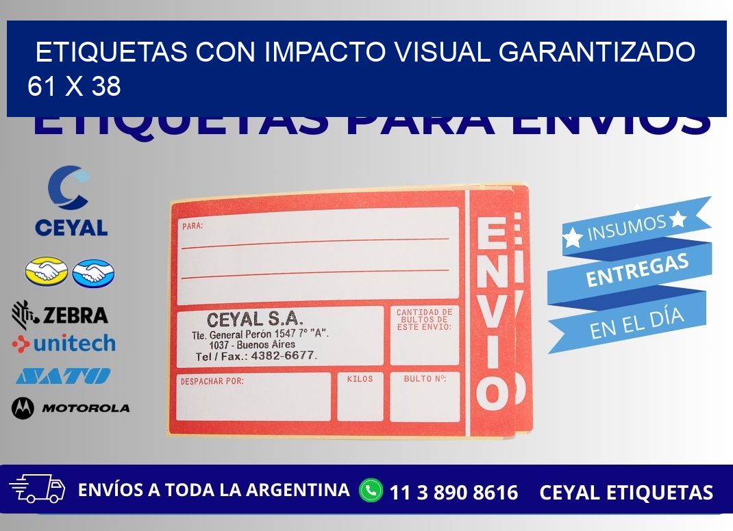 Etiquetas con Impacto Visual Garantizado 61 x 38
