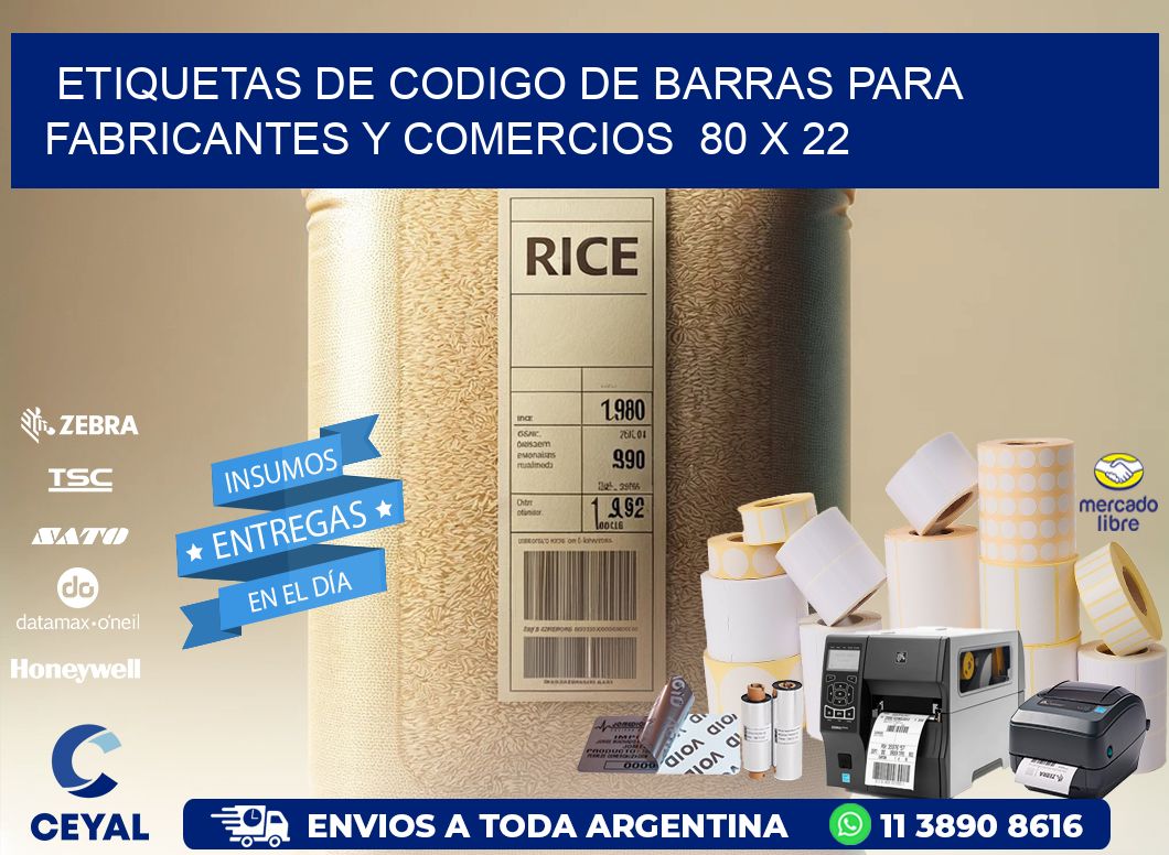 Etiquetas de Codigo de Barras para Fabricantes y Comercios 80 x 22