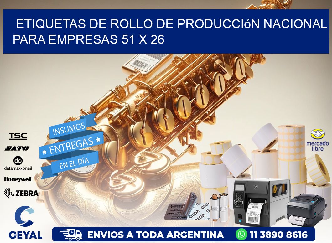 Etiquetas de Rollo de Producción Nacional para Empresas 51 x 26
