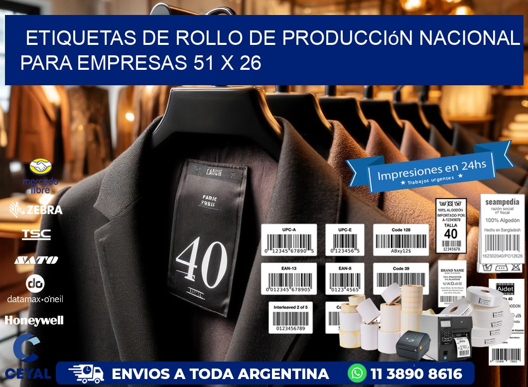 Etiquetas de Rollo de Producción Nacional para Empresas 51 x 26