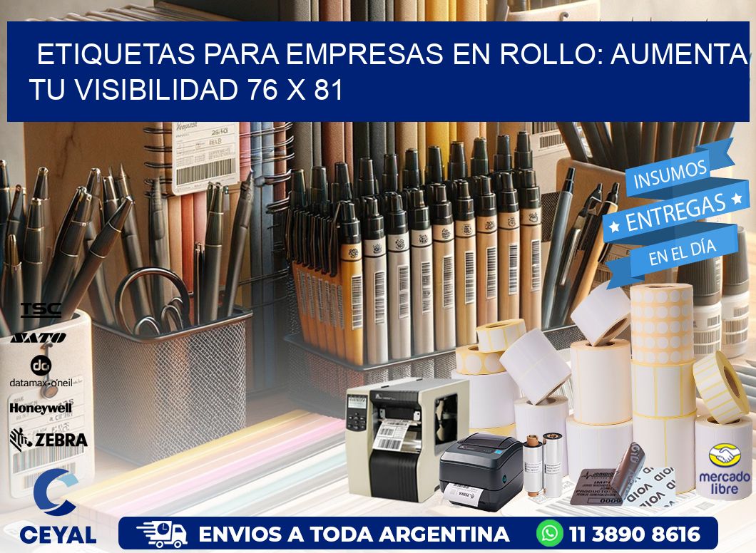 Etiquetas para Empresas en Rollo: Aumenta tu Visibilidad 76 x 81