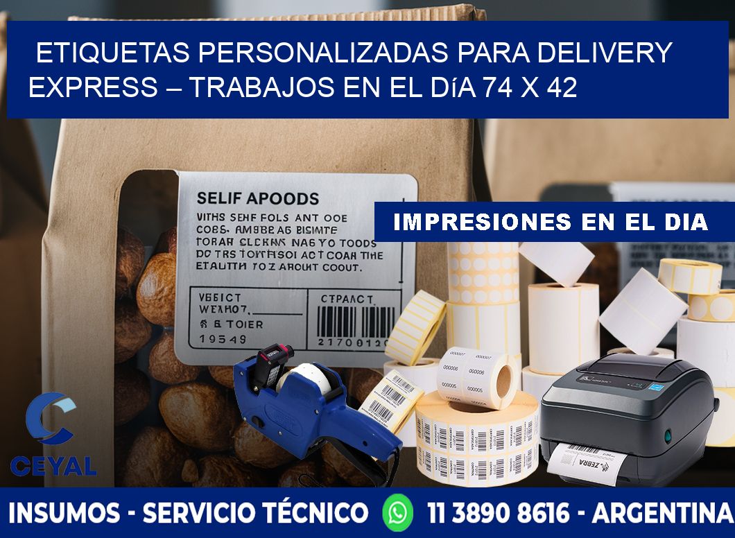 Etiquetas personalizadas para delivery express – Trabajos en el día 74 x 42