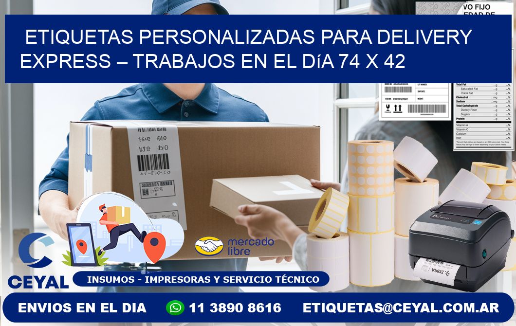 Etiquetas personalizadas para delivery express – Trabajos en el día 74 x 42