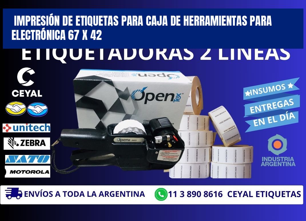IMPRESIÓN DE ETIQUETAS PARA CAJA DE HERRAMIENTAS PARA ELECTRÓNICA 67 x 42